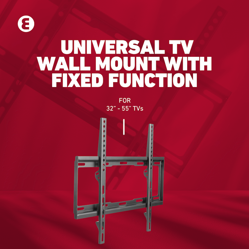 Ellies Solid series Fixed Tv Wall Mount For 32" - 55" TVs