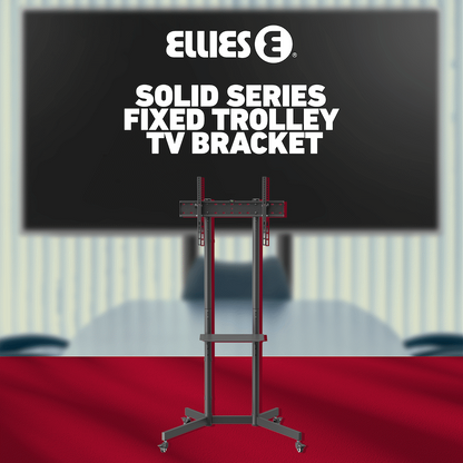 Ellies Solid series Fixed Trolley TV Bracket 37" - 70" TVs