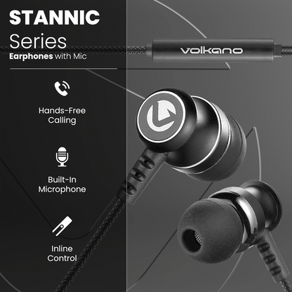 Volkano Earphones with Mic - STANNIC SERIES - Black
